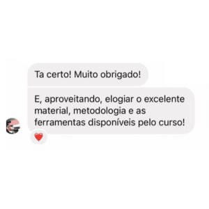 Depoimento de aluno elogiando material, metodologia e ferramentas